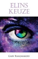 Elins keuze - Gaby Raaijmakers - ebook - thumbnail