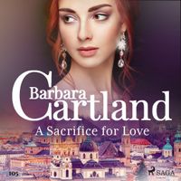 A Sacrifice for Love (Barbara Cartland's Pink Collection 105) - thumbnail