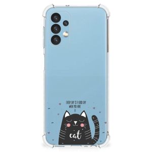 Samsung Galaxy A13 (4G) Stevig Bumper Hoesje Cat Good Day