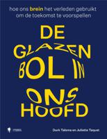 De glazen bol in ons hoofd (Paperback)