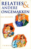 Relaties en andere ongemakken - Els Knoope - eBook (9789085709596)
