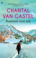 Bestemd voor mij - Chantal van Gastel - ebook