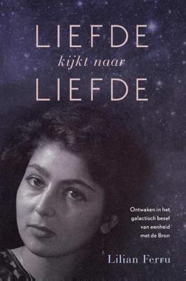 Liefde kijkt naar liefde - Lilian Ferru - Paperback (9789492247575)