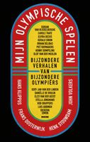 Mijn Olympische Spelen - John Volkers, Frans Oosterwijk, Hans Klippus, Henk Stouwdam - ebook - thumbnail