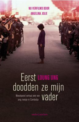 Eerst doodden ze mijn vader - Loung Ung - ebook