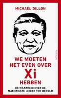 We moeten het even over Xi hebben - Michael Dillon - ebook - thumbnail