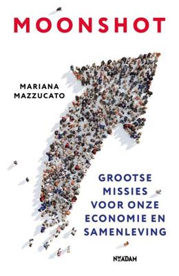 Moonshot - Mariana Mazzucato - Paperback (9789046827406)