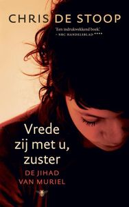 Vrede zij met u, zuster - Chris de Stoop - ebook