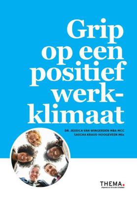 Grip op een positief werkklimaat - Jessica van Wingerden, Sascha Kraus- Hoogeveen - Paperback (9789462721852) Grip op een positief werkklimaat - Jessica van Wingerden, Sascha Kraus- Hoogeveen - Paperback (9789462721852)