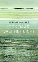 Ook daar valt het licht - Hee van Mirjam - ebook - thumbnail