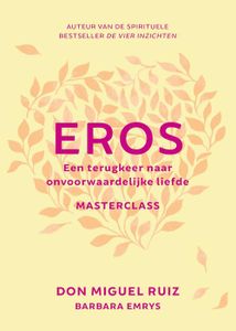 Eros - Don Miguel Ruiz - ebook