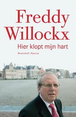 Hier klopt mijn hart - Freddy Willockx - eBook (9789460420726)