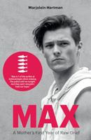 Max: A Mother's First Year of Raw Grief (English Edition)