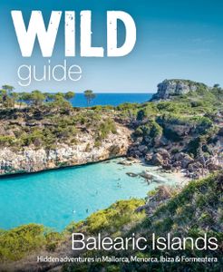 Reisgids Wild Guide Balearic Islands | Wild Things Publishing