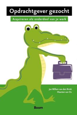 Opdrachtgever gezocht! - Jan-Willen van den Brink, Maarten van Os - Paperback (9789024464531)
