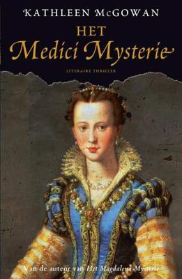 Het Medici Mysterie - Kathleen McGowan - Paperback (9789400505759)