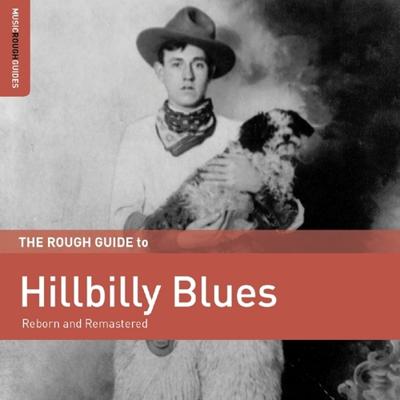 Hillbilly Blues. The Rough Guide - CD (0605633135725) Hillbilly Blues. The Rough Guide - CD (0605633135725)