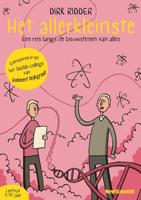 Het allerkleinste - Dirk Ridder, Robbert Dijkgraaf - Hardcover (9789085717188)