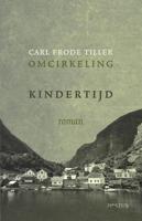 Kindertijd - Carl Frode Tiller - eBook (9789044630060)