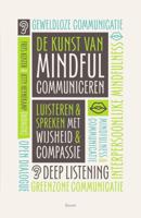 De kunst van mindful communiceren (Paperback)