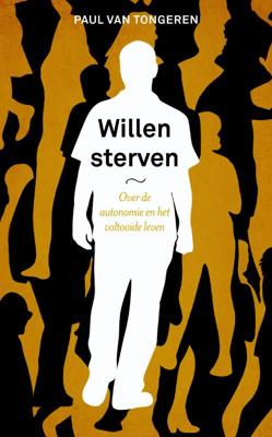Willen sterven - Paul van Tongeren - Paperback (9789043529457)