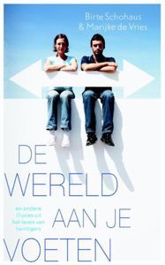 Wereld aan je voeten - Birte Schohaus, Marijke de Vries - ebook