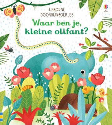 Usborne Publishers Waar ben je, kleine olifant ?