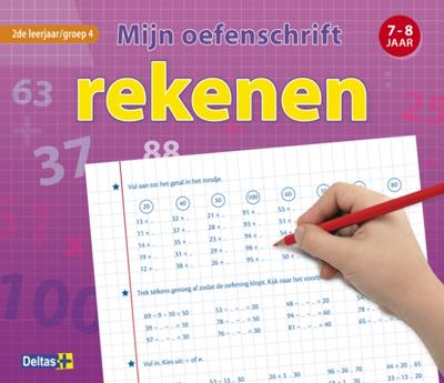 Deltas oefenschrift rekenen 7-8 jr groep 4 Deltas oefenschrift rekenen 7-8 jr groep 4