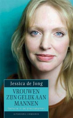 Vrouwen zijn gelijk aan mannen - Jessica de Jong - eBook (9789078124993) Vrouwen zijn gelijk aan mannen - Jessica de Jong - eBook (9789078124993)