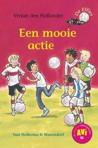 Een mooie actie - Vivian den Hollander - ebook