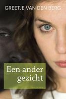 Een ander gezicht - Greetje van den Berg - ebook