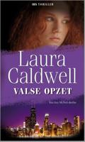 Valse opzet - Laura Caldwell - eBook (9789461999474)