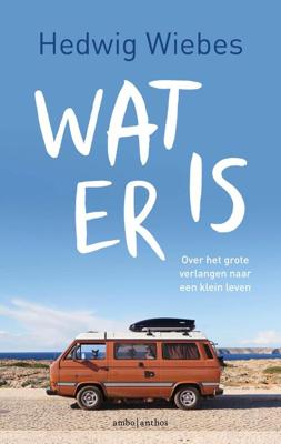 Wat er is - Hedwig Wiebes - eBook (9789026346064)
