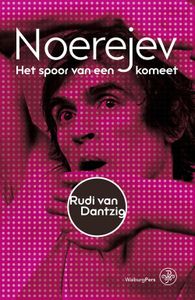 Noerejev - Rudi van Dantzig - ebook