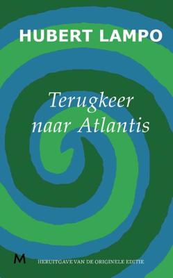 Terugkeer naar Atlantis - Hubert Lampo - Paperback (9789029089685) Terugkeer naar Atlantis - Hubert Lampo - Paperback (9789029089685)