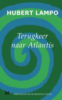 Terugkeer naar Atlantis - Hubert Lampo - Paperback (9789029089685)