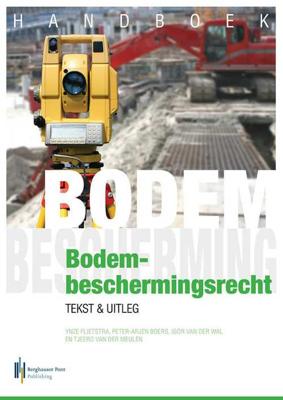 Handboek bodembeschermingsrecht - Igor van der Wal - Paperback (9789491073915) Handboek bodembeschermingsrecht - Igor van der Wal - Paperback (9789491073915)