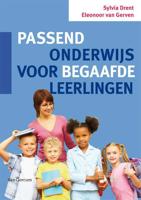Passend onderwijs voor begaafde leerlingen - Eleonoor van Gerven, Sylvia Drent - Paperback (9789023249665)
