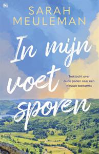 Reisverhaal In mijn voetsporen | Coast to Coast-route | Sarah Meulema