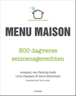 Menu Maison - Livia Claessen, Henri Kleinblatt - ebook