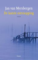 De laatste ontsnapping - Jan van Mersbergen - ebook - thumbnail