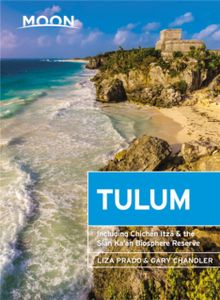 Reisgids Tulum, Chichén Itzá and the Sian Ka'an Biosphere Reserve | Mo