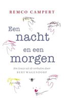 Een nacht en een morgen - Remco Campert - ebook