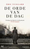 Eric  Vuillard De orde van de dag