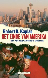 Einde van Amerika - Robert Kaplan - ebook