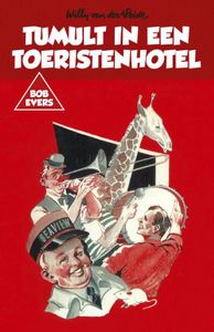 Tumult in een toeristenhotel - Willy van der Heide - ebook