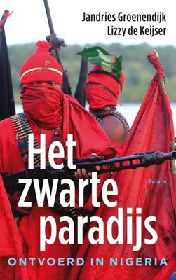 Het zwarte paradijs - Jandries Groenendijk, Lizzy Keijser - eBook (9789460031311) Het zwarte paradijs - Jandries Groenendijk, Lizzy Keijser - eBook (9789460031311)
