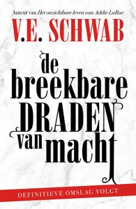 De breekbare draden van magie - V.E. Schwab - ebook