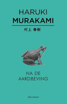 Na de aardbeving - Haruki Murakami - Paperback (9789025443740)