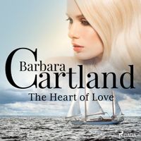 The Heart Of Love (Barbara Cartland’s Pink Collection 30) - thumbnail